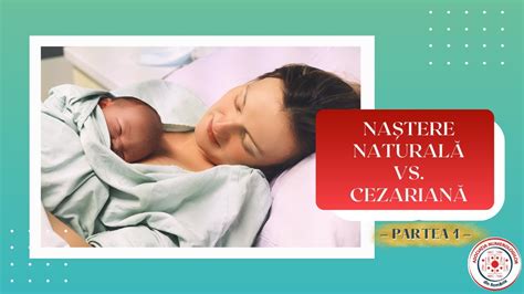Infografic comparativ naștere naturală vs. cezariană