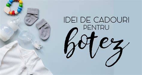 Idei de cadouri pentru botez