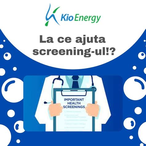 Infografic despre importanța screening-ului medical