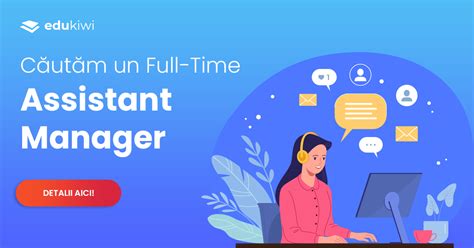 Schemă de evoluție în carieră pentru un asistent manager