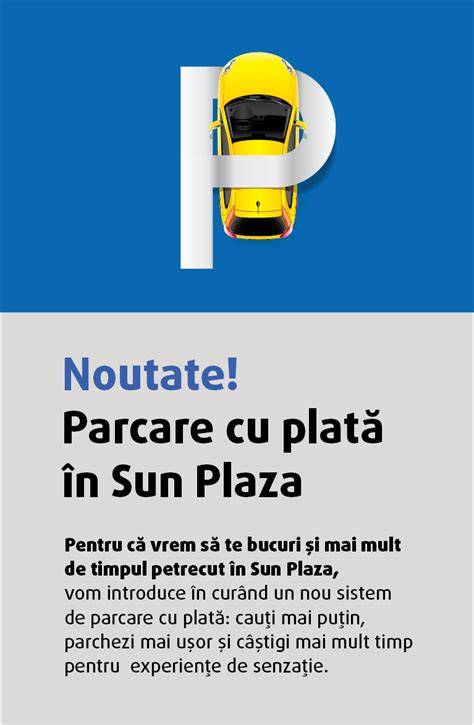 Infografic traseu acces parcare - Sun Plaza