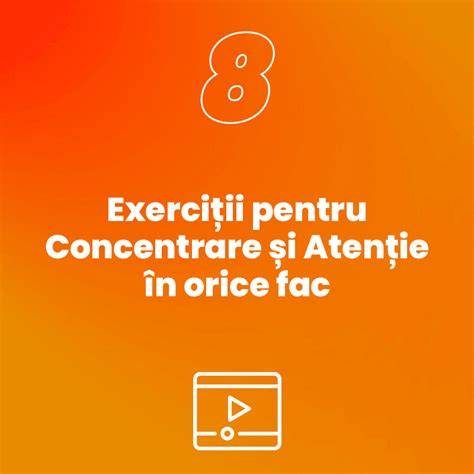Ilustrație despre cele 4 exerciții pentru atenție
