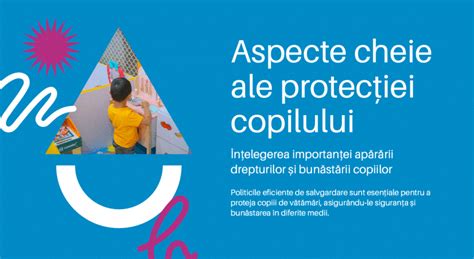 Hărți și prevederi ale protecției copilului