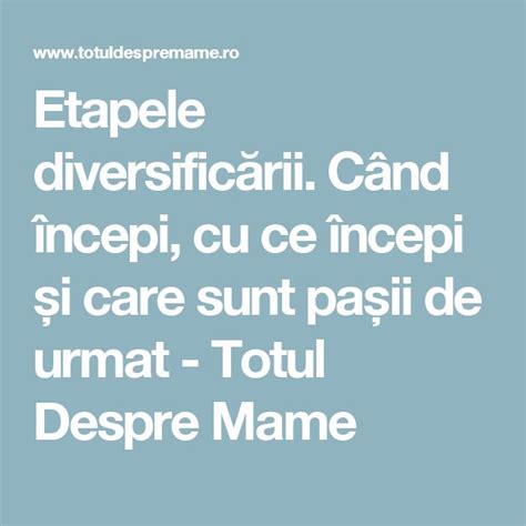 Mapa interactivă: etapele diversificării după vârstă
