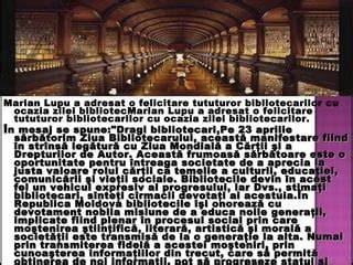 Schema: rolul bibliotecarului în interiorul unei biblioteci moderne
