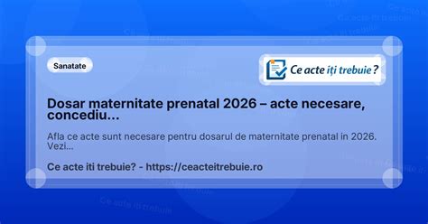 Checklist acte concediu maternitate