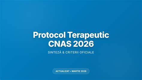 Diagramă: traseul unei prescripții de la protocol terapeutic la plata CNAS