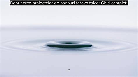 Proces de avizare și autorizare a proiectelor fotovoltaice