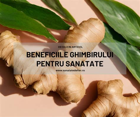 Infografic cu beneficiile ghimbirului
