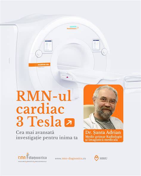 RMN 3 Tesla - cea mai înaltă performanță în imagistică pentru diagnosticarea de precizie