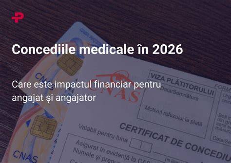 Diagramă: cum se finanțează concediile medicale (angajator, FNUASS, CASS)