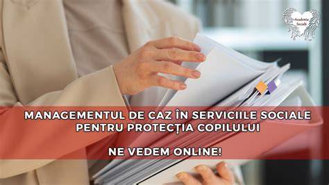 Infografic: ciclu de management al cazului în protecția copilului