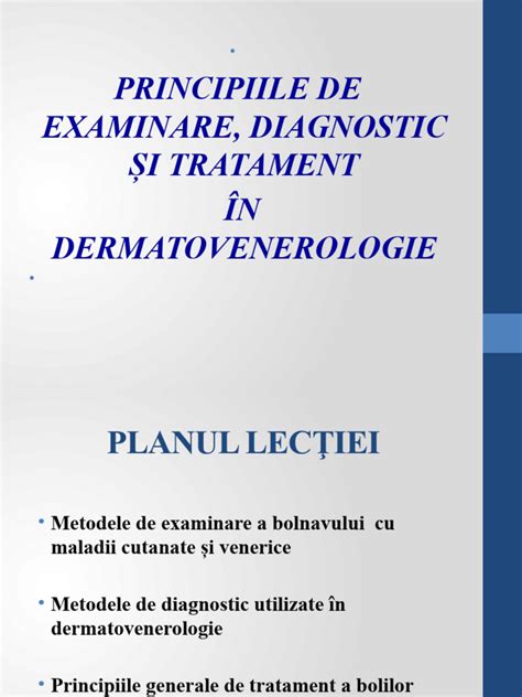 Infografic: fluxul diagnostic în dermatologie (examinare, investigații, tratament, monitorizare)
