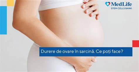 Infografic: Cauzele durerilor de ovare în sarcină și semnele de alarmă