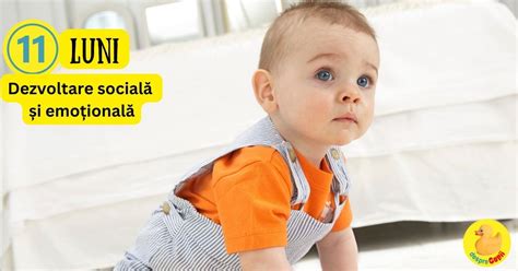 Infografic: etapele dezvoltarii emotionale ale bebelusului pana la 12 luni