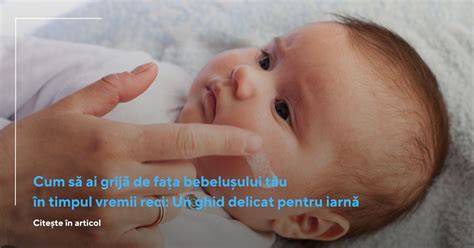 Schema de îngrijire a bebelușului în timpul răcelii