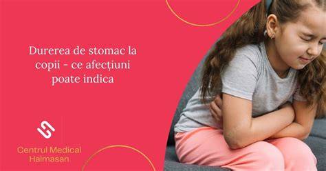 Infografic: Cauze comune ale durerii abdominale la copii