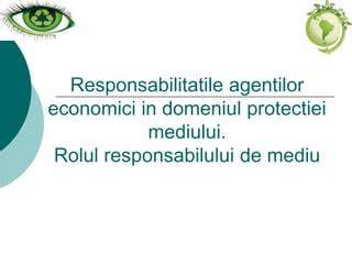 Infographic: fluxul gestionării deșeurilor și rolul responsabilului de mediu