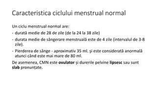 Schema ciclului folicular de aproximativ 90 de zile
