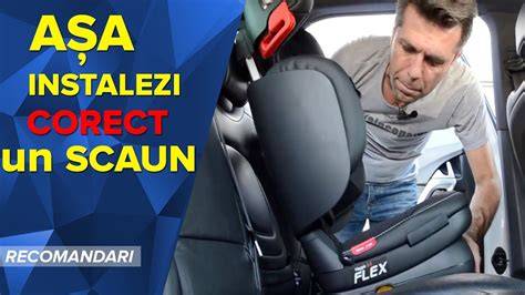 Infografic - Cum se instalează corect un scaun auto și unghiul recomandat