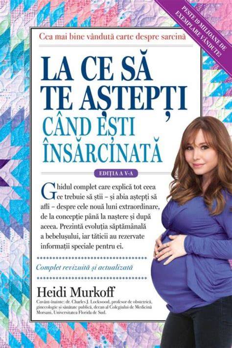 Carte pentru gravide - „La ce să te aștepți când ești însărcinată”