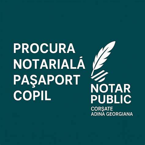 pașaport, declarație notarială, hotărâre judecătorească pentru copil