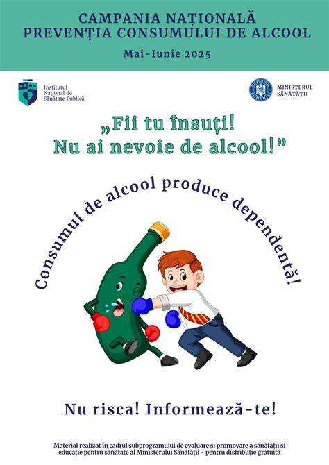 Campanie informare: riscuri alcool și droguri