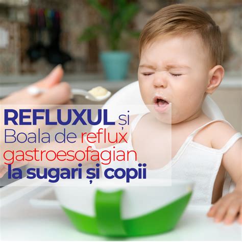Diagramă: relația dintre reflux, regurgitare și colici la sugari